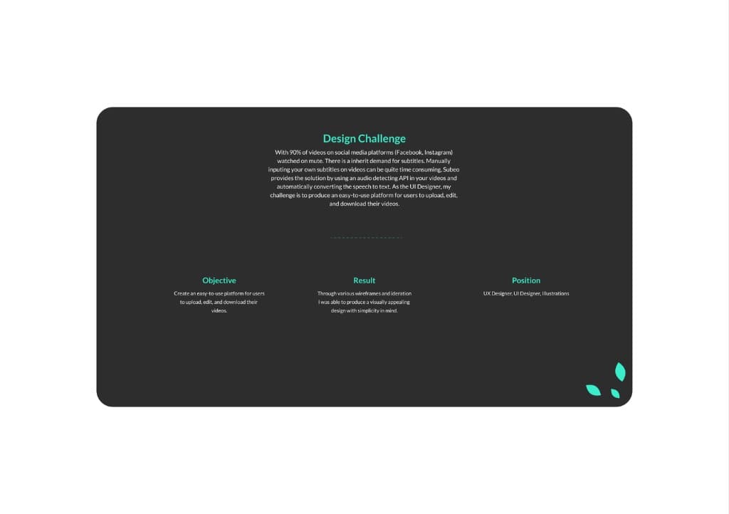 Subeo Design Challenge - Objective, Result, Position